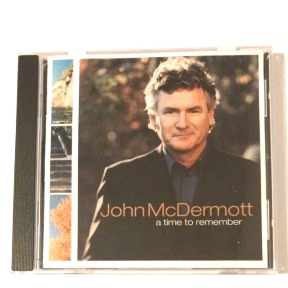John McDermott CD, A Time to Remember- Danny Boy, As Time Goes By - Celtic Tenor